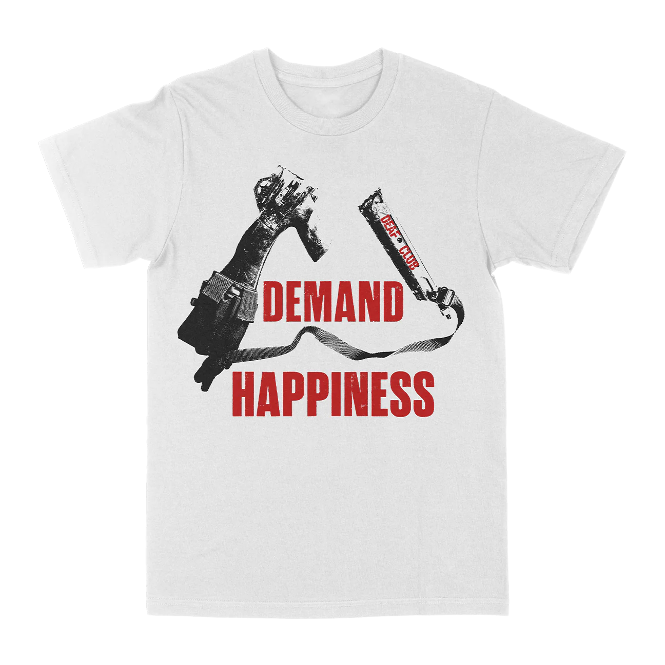Deaf Club "We Demand a Permanent State of Happiness" White T-Shirt