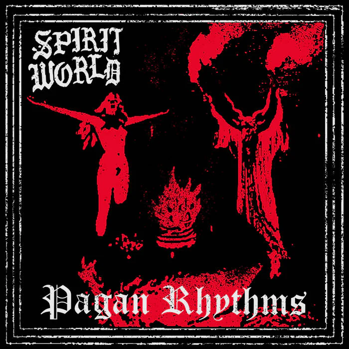 SpiritWorld "Pagan Rhythms"